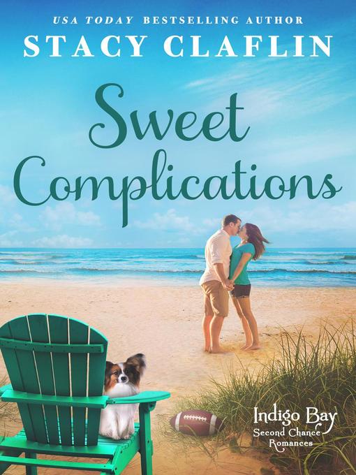 Title details for Sweet Complications by Stacy Claflin - Available